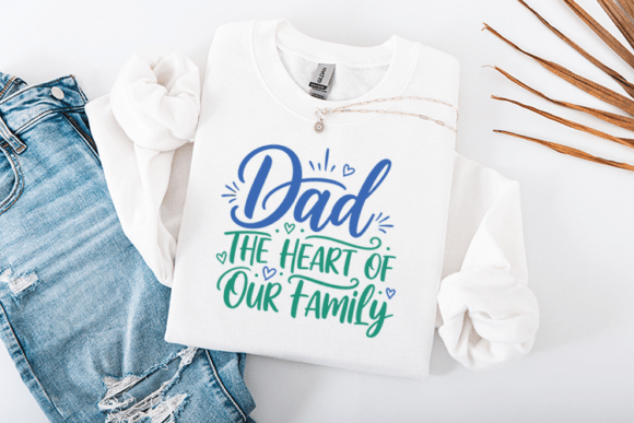 Dad the Heart of Our Family Quote: A Designer's Review