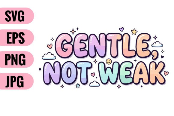 Gentle Not Weak SVG: A Designer's Review for Embroidery