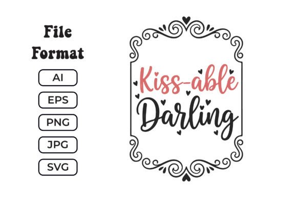 Kissable Darling SVG: A Designer's Take on Sweet Baby Embroidery