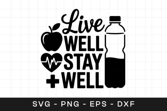 Review: Live Well Stay Well SVG PNG for Embroidery