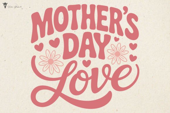 Review: Mother's Day Love SVG PNG for Embroidery