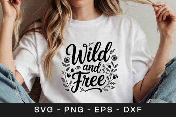 Wild and Free Floral SVG Design